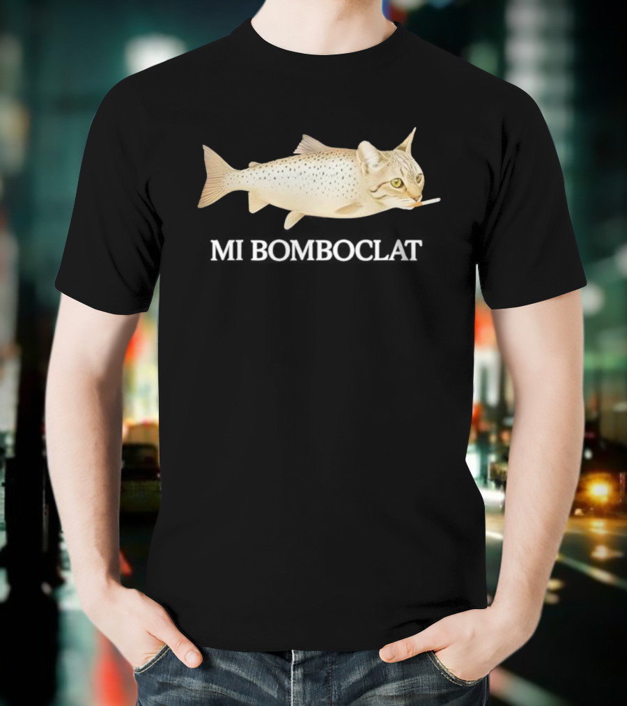 Bomboclat Fish Cat Meme Smoking Cigarette T-Shirt