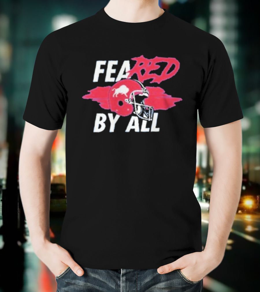 Buffalo Bills Feared By All Red Helmet T-Shirt