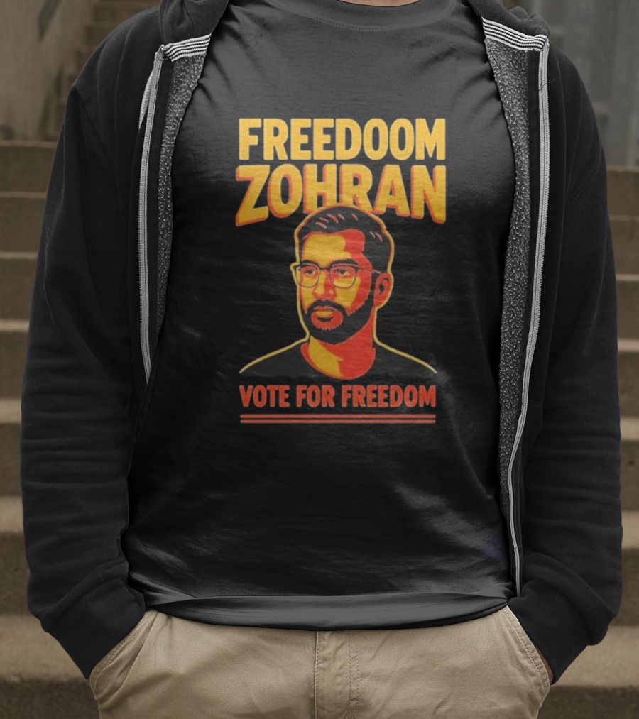 Freedoom Zohran Mamdani Vote For Freedom T-Shirt