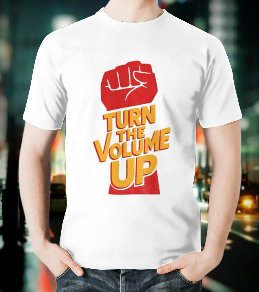 Turn The Volume Up Progressive Fist Symbol Mayor Mamdani NYC Elections 2025 T-Shirt