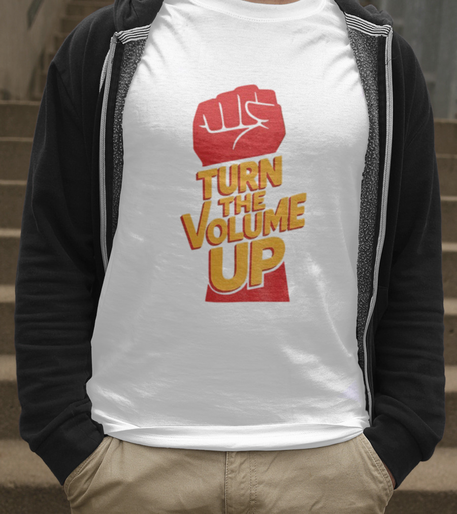 Turn The Volume Up Progressive Fist Symbol Mayor Mamdani NYC Elections 2025 T-Shirt