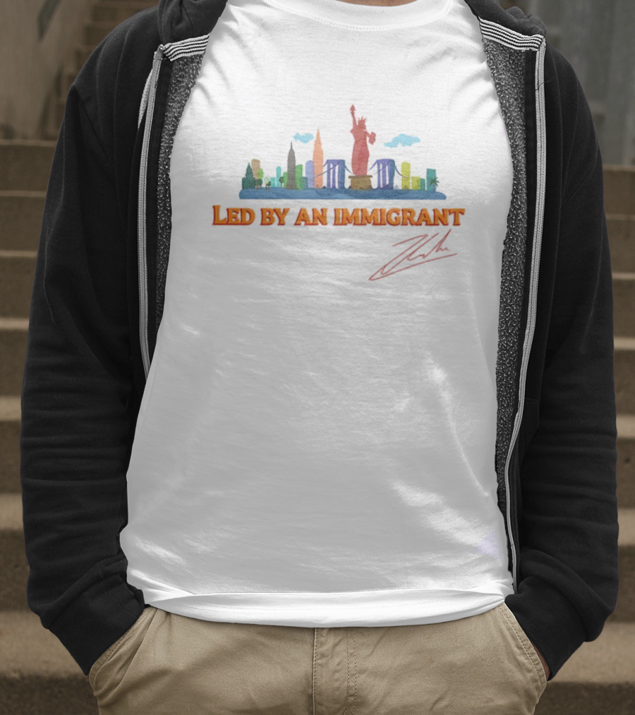 New York City Skyline Led By An Immigrant Signature Zohran T-Shirt