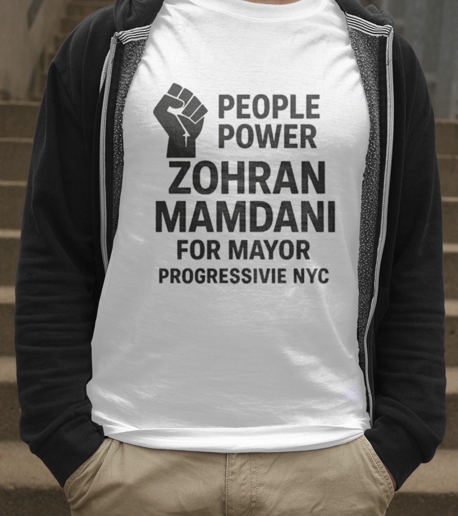 Zohran Mamdani People Power Progressive NYC Mayor Campaign 2025 T-Shirt