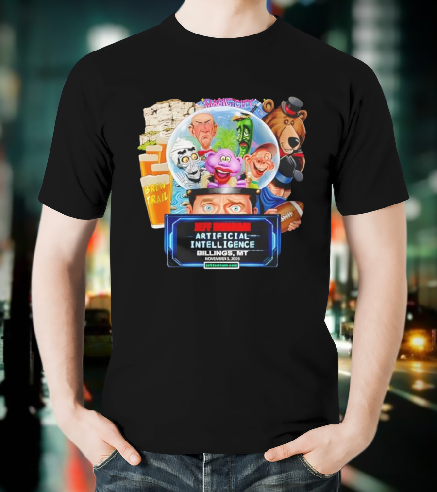 Jeff Dunham Artificial Intelligence Tour Billings MT November 3 2023 T-Shirt