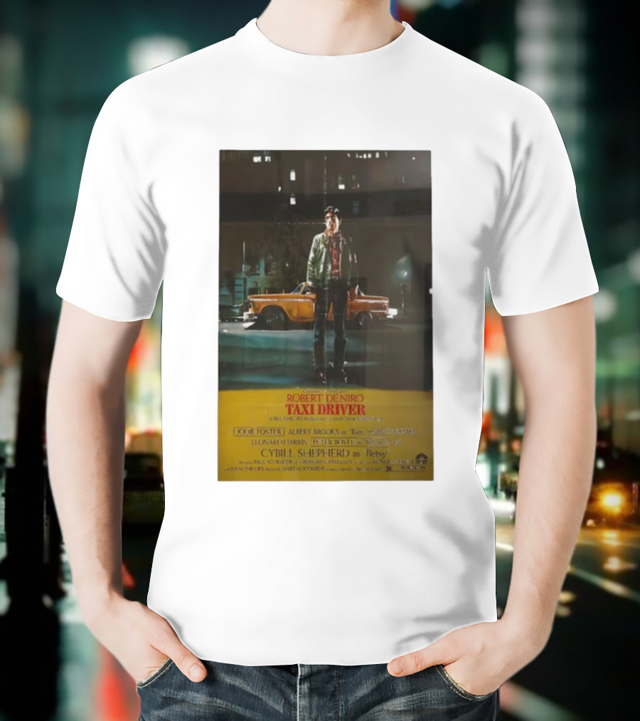 The Film Robert De Niro Taxi Driver 1976 Jodie Foster Albert Brooks Cybill Shepherd Martin Scorsese T-Shirt