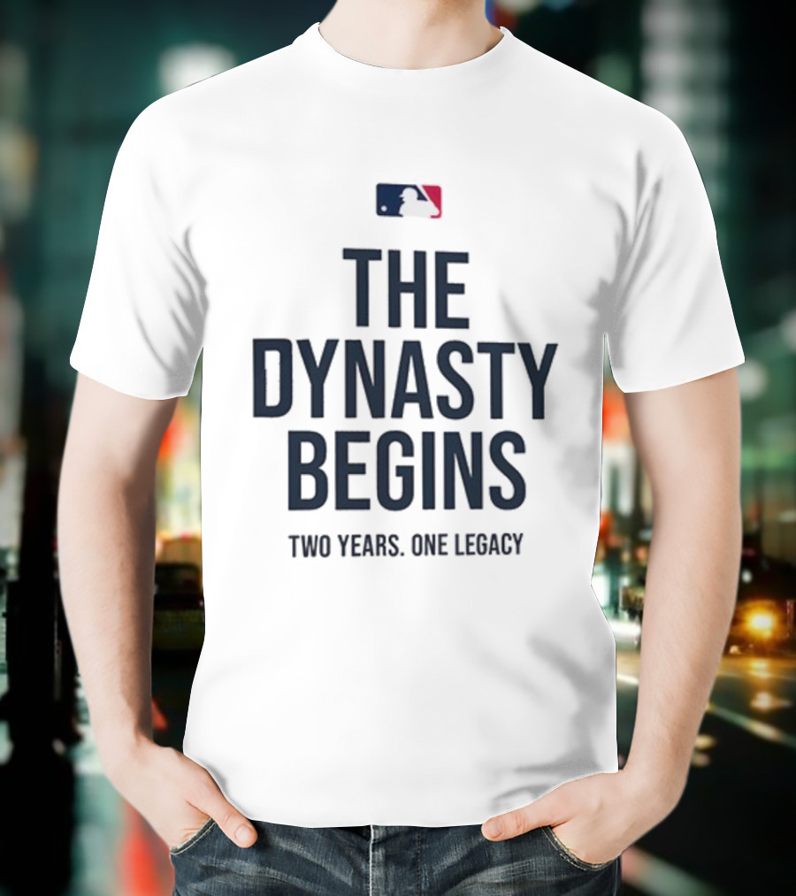 Los Angeles Dodgers World Series Champions 2024-2025 The Dynasty Begins MLB Two Years One Legacy T-Shirt