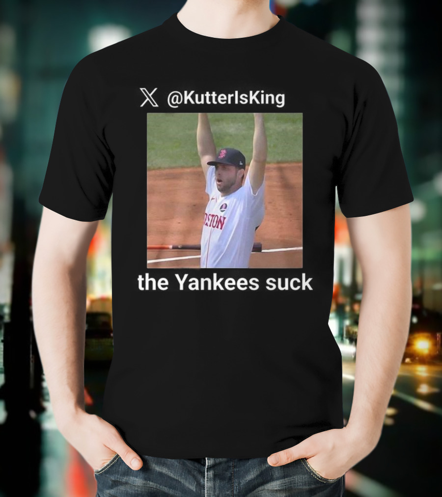KutterIs King Yankees Suck Boston Team Victory T-Shirt
