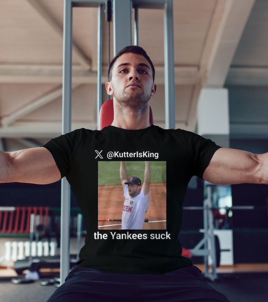 KutterIs King Yankees Suck Boston Team Victory T-Shirt