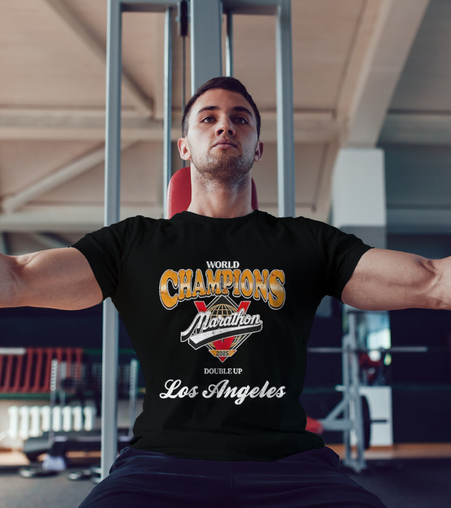 World Champions Marathon 2025 Los Angeles Victory Double Up T-Shirt