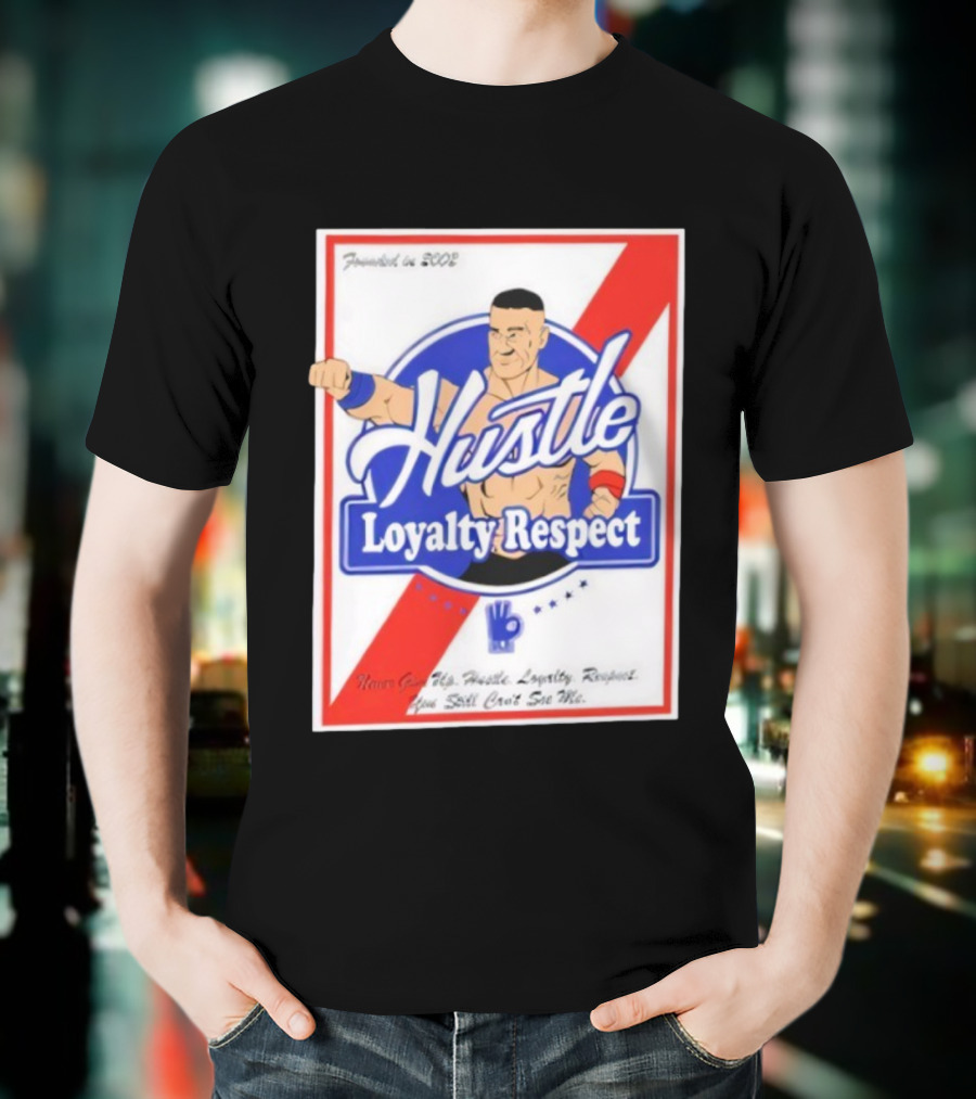John Cena Hustle Loyalty Respect Never Give Up You Can't See Me WWE 2004 T-Shirt