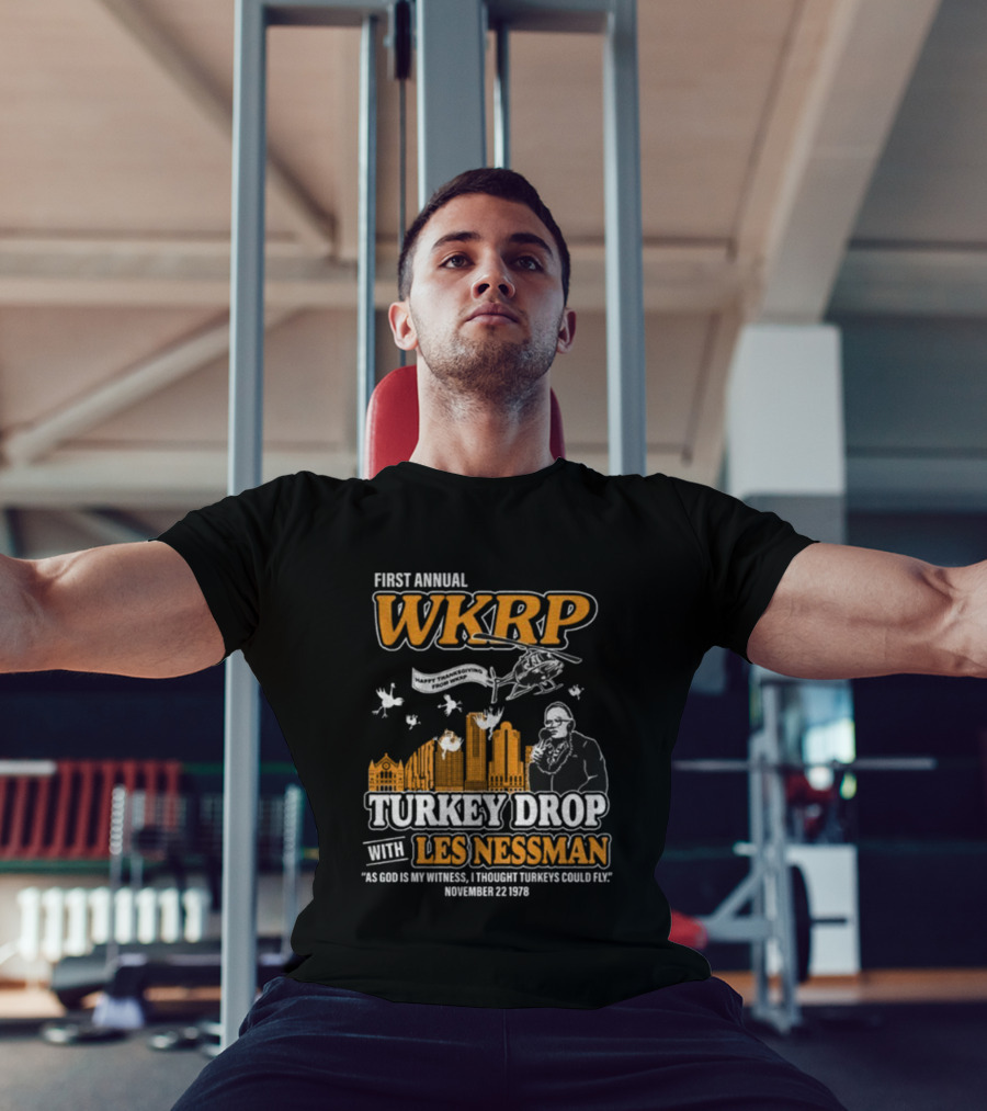 First Annual WKRP Thanksgiving Turkey Drop Les Nessman November 22 1978 T-Shirt