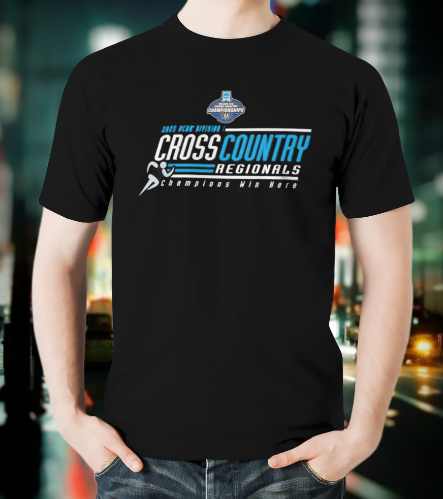 2025 NCAA Division I Cross Country Regionals Champions Win Here T-Shirt