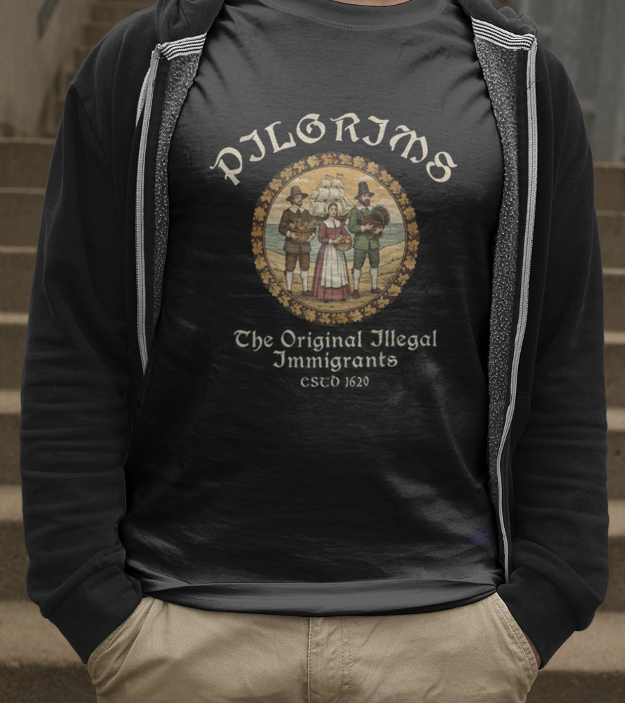 Vintage Pilgrims Thanksgiving Original Illegal Immigrants Parody T-Shirt