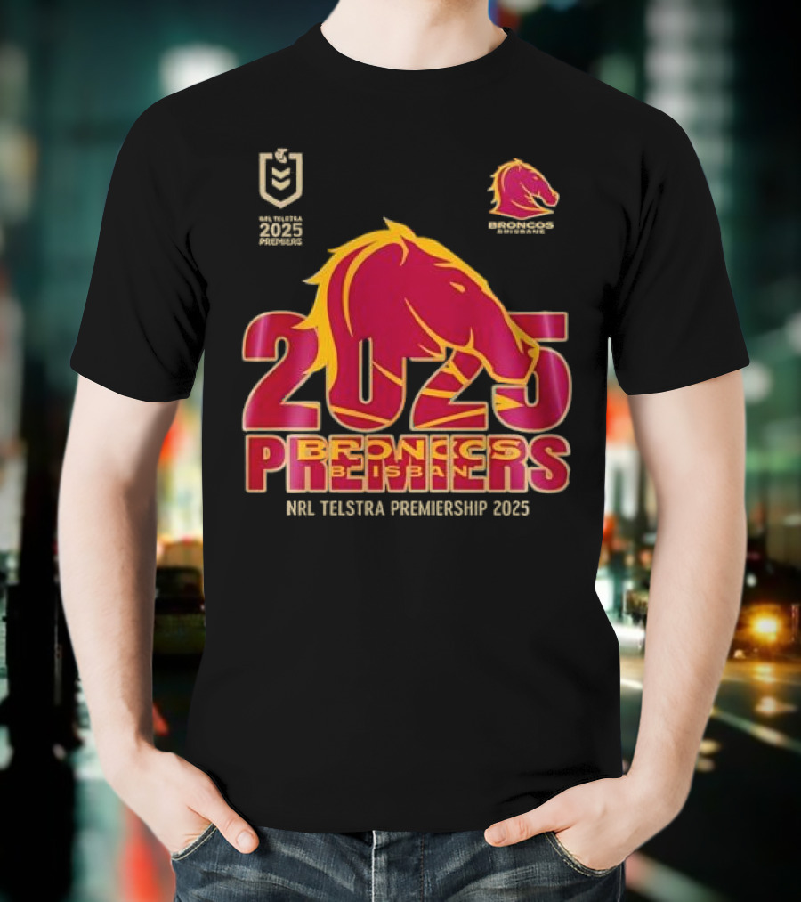 2025 Brisbane Broncos NRL Telstra Premiership Champions Premiers T-Shirt
