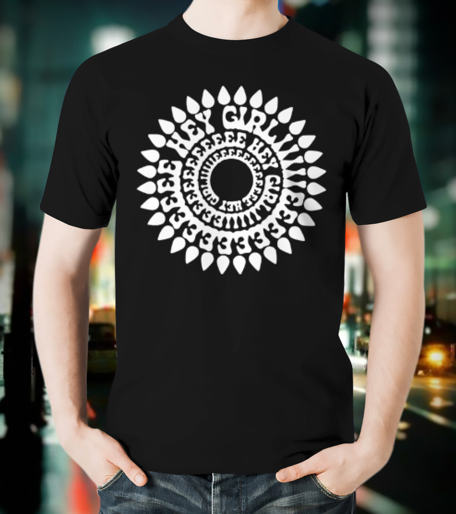 Dropout Hey Girlie Sunflower Pattern Circle Text T-Shirt