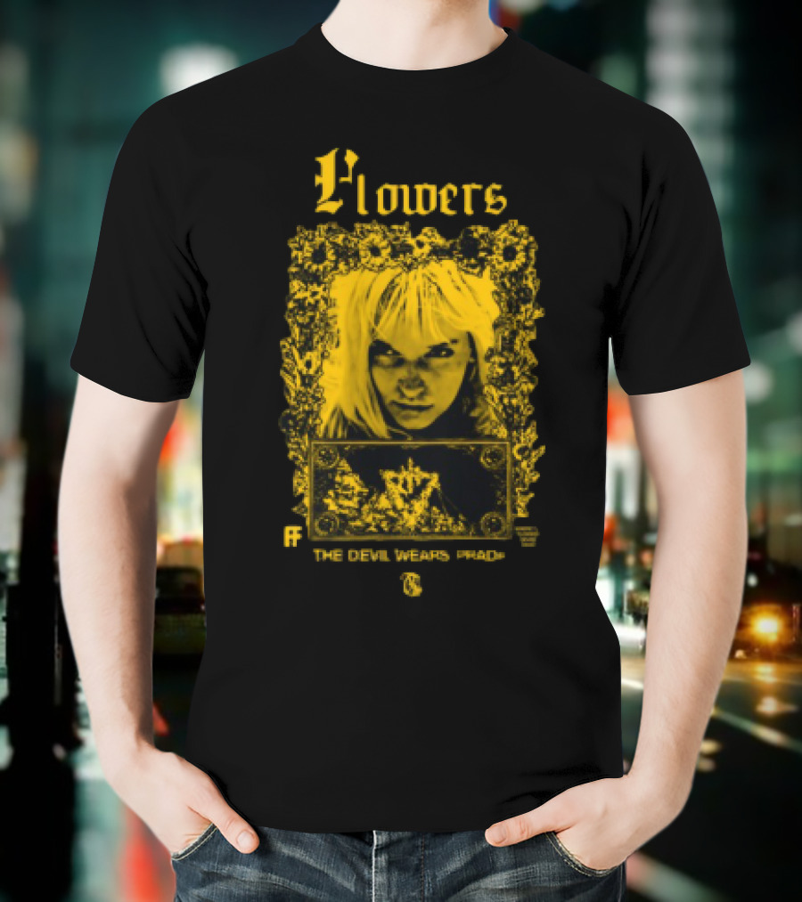 Flowers The Devil Wears Prada Eyes T-Shirt