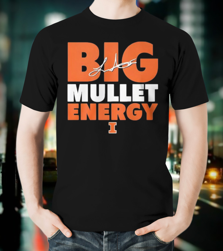 Big Mullet Energy Luke Altmyer University Of Illinois Signature T-Shirt