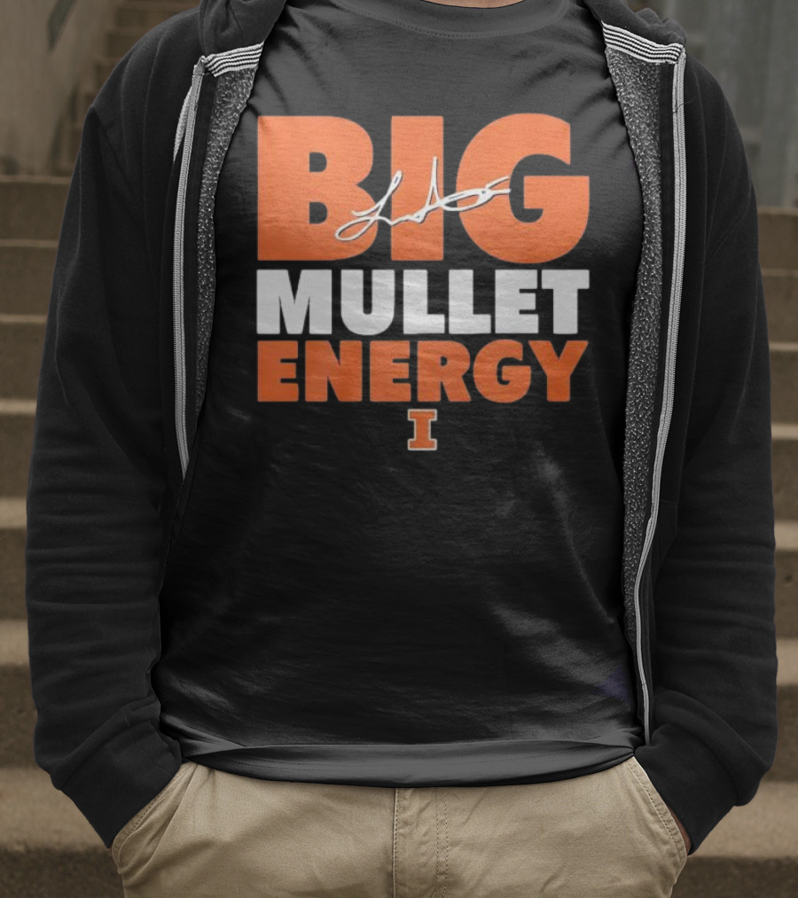 Big Mullet Energy Luke Altmyer University Of Illinois Signature T-Shirt