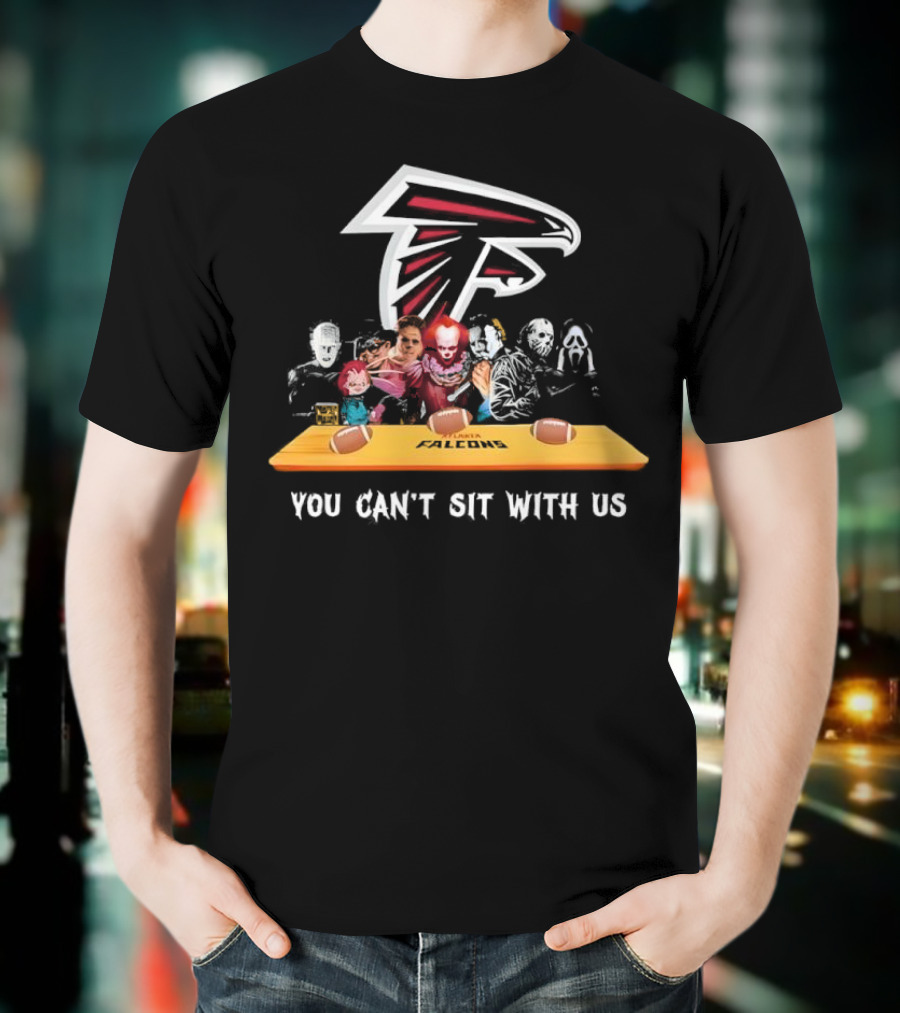 Atlanta Falcons You Can’t Sit With Us Halloween Horror Movies Football Theme T-Shirt