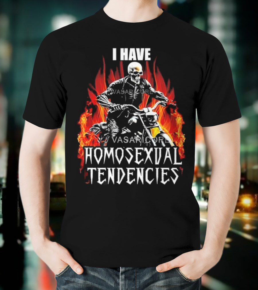 I Have Homosexual Tendencies Skeleton Motorcycle Flaming Background T-Shirt
