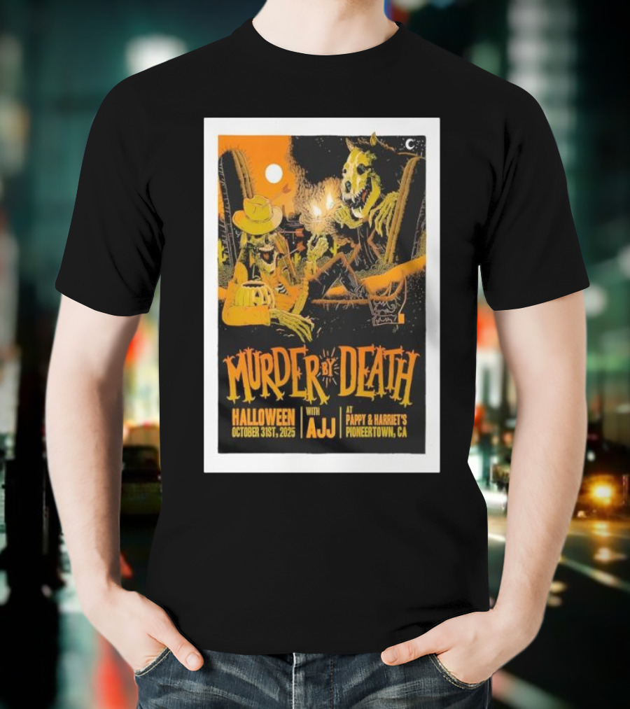 Murder By Death Halloween 2025 With AJJ Pioneertown Pappy & Harriet’s T-Shirt