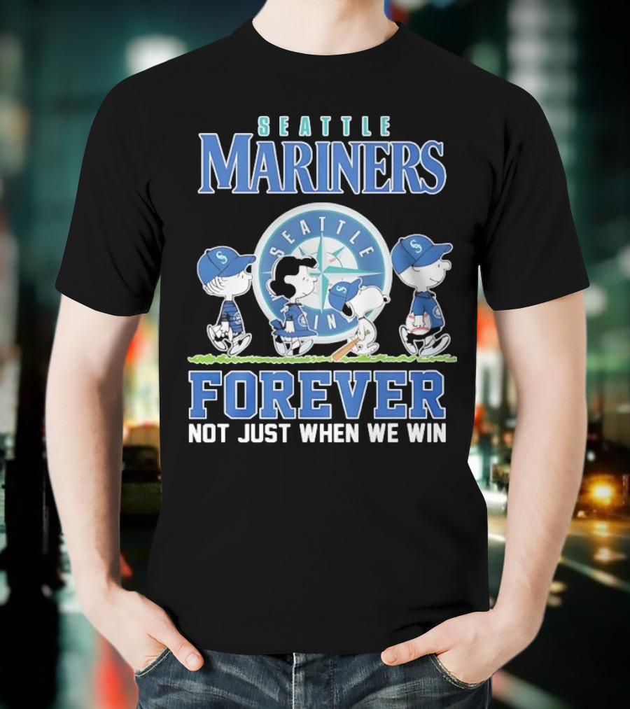 Peanuts Comic Seattle Mariners Charlie Brown Snoopy Lucy Forever Not Just When We Win T-Shirt