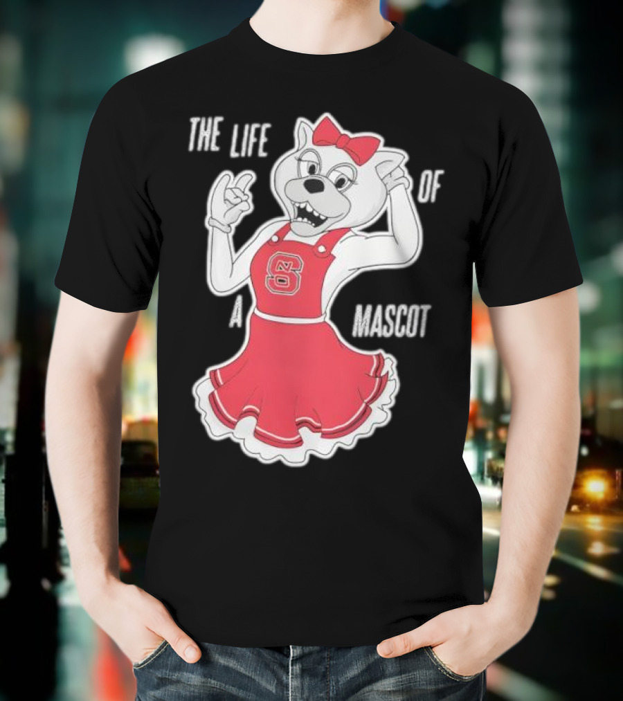 NC State Wolfpack The Life Of A Mascot Cheerful Character T-Shirt