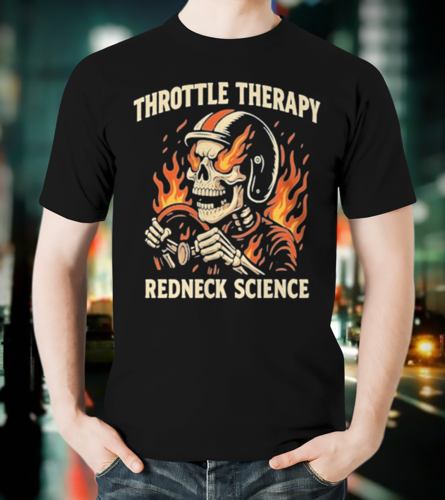 Throttle Therapy Redneck Science Flaming Skeleton T-Shirt