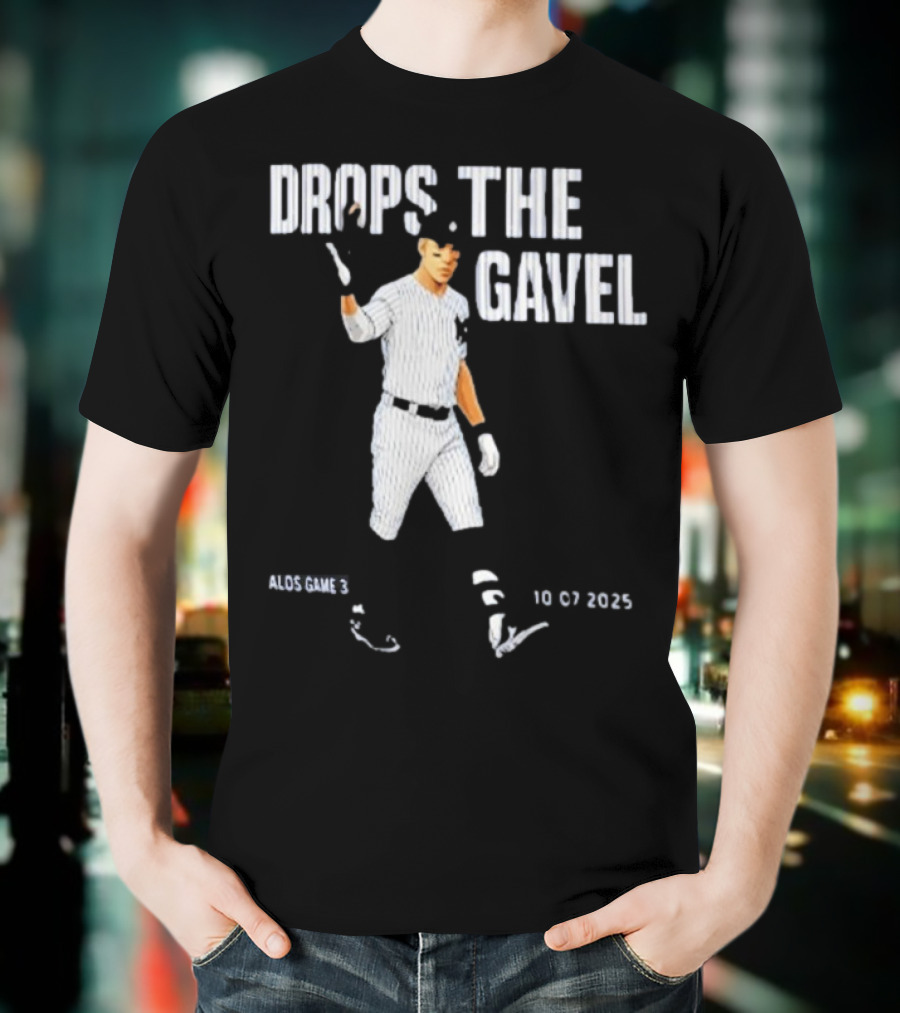 ALDS Game 3 Cam Schlittler Drops The Gavel Yankees 10 07 2023 T-Shirt