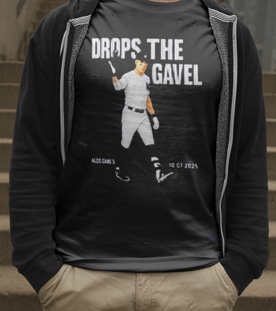 ALDS Game 3 Cam Schlittler Drops The Gavel Yankees 10 07 2023 T-Shirt