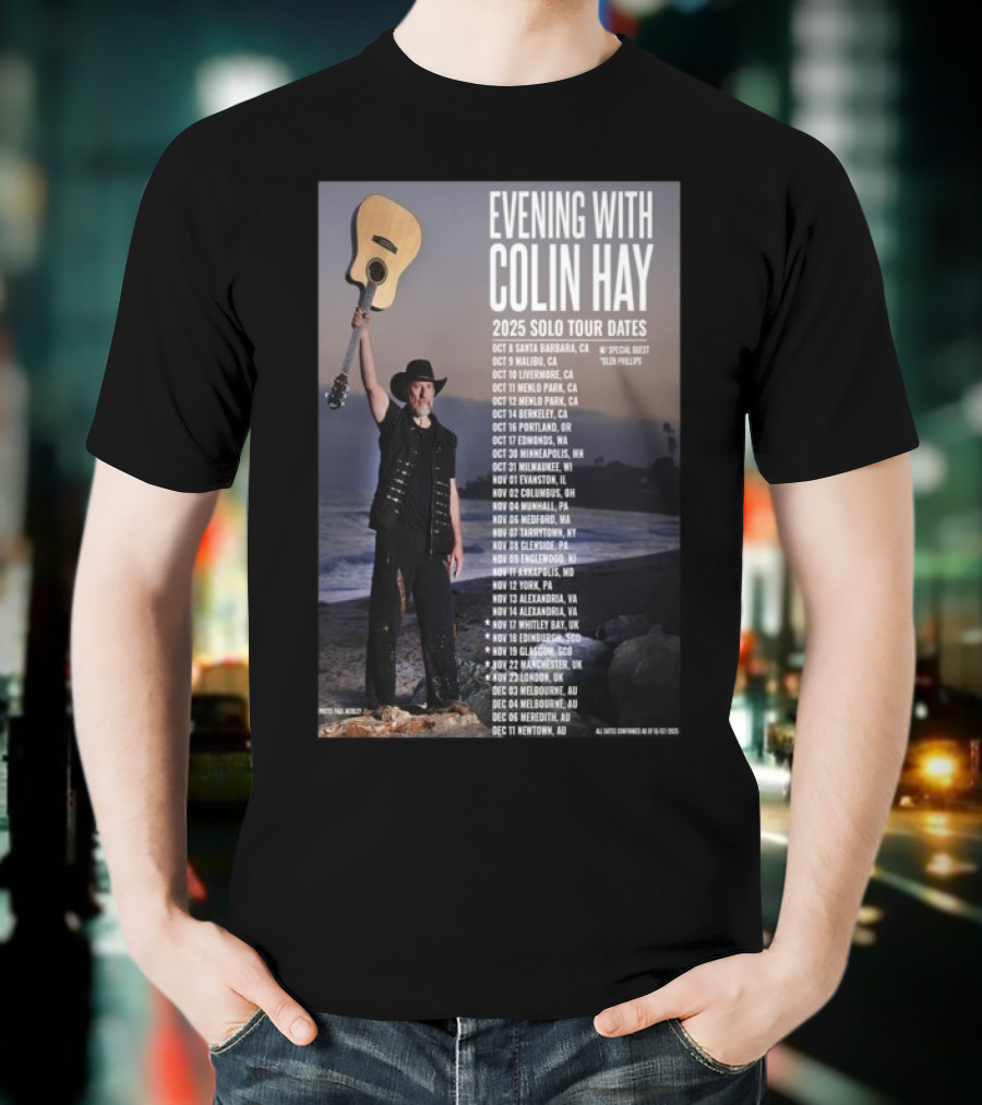 Evening With Colin Hay 2025 Solo Tour Dates Guitar Event Featuring Glen Phillips T-Shirt