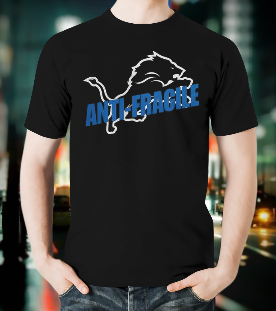 Dan Campbell Lions Anti-Fragile Concept With Lion Motif T-Shirt