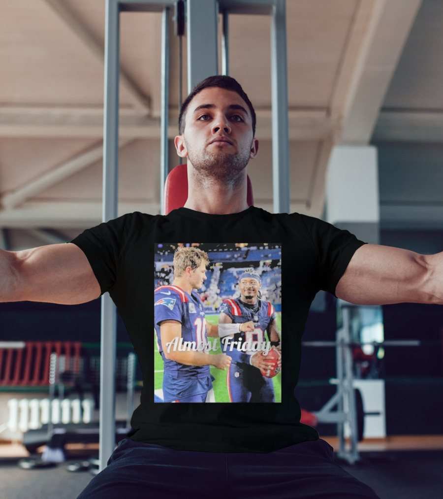 Almost Friday Drake Maye Stefon Diggs Football Moment T-Shirt