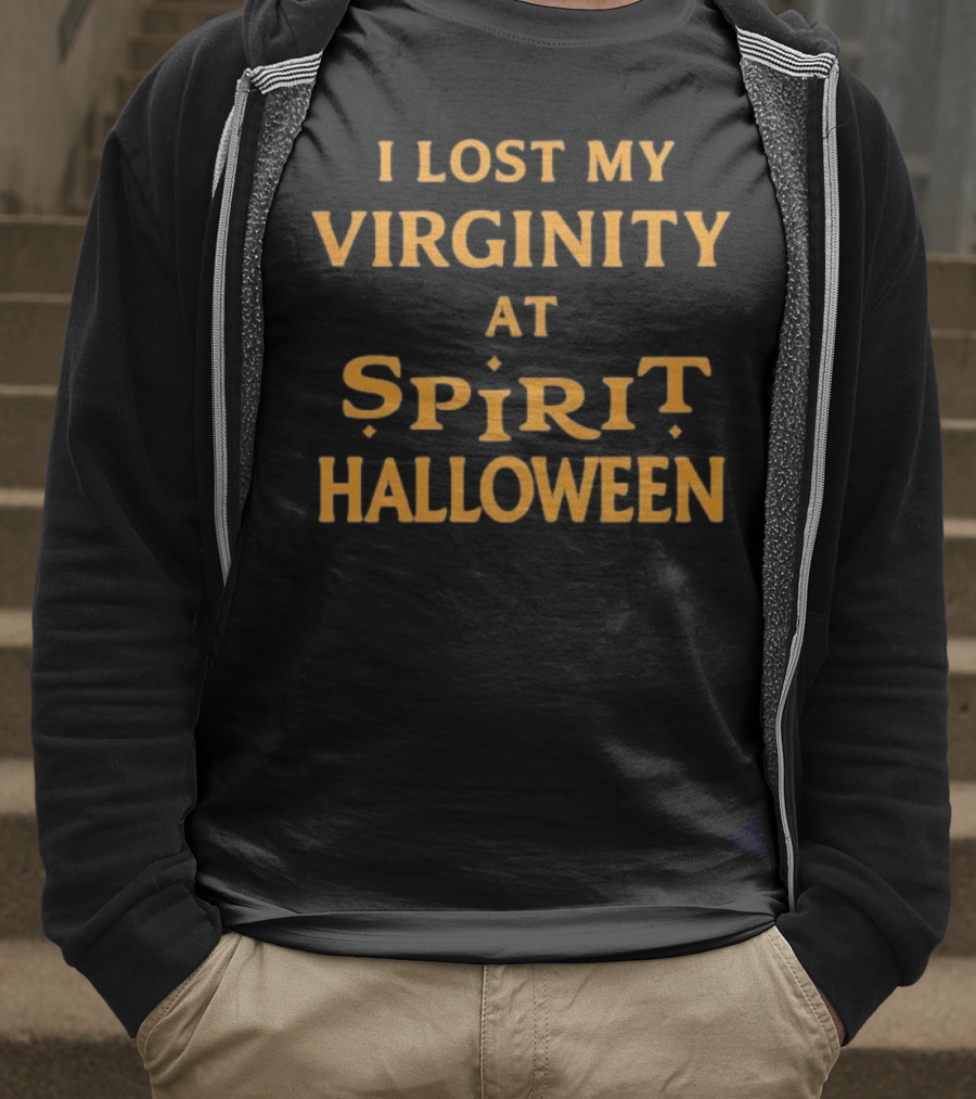 I Lost My Virginity At Spirit Halloween T-Shirt