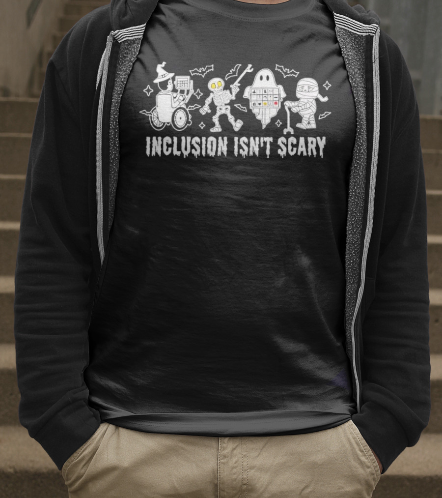 Inclusion Isn’t Scary Halloween Costumes Featuring Wizard Ghost Robot Characters T-Shirt