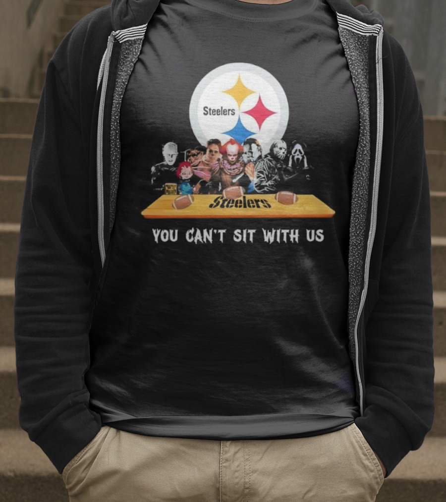 Pittsburgh Steelers Halloween Horror Movies You Can't Sit With Us T-Shirt
