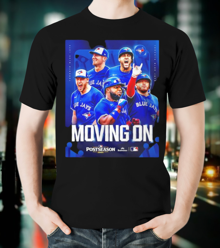 Toronto Blue Jays Moving On Postseason 2025 American League Championship Series T-Shirt