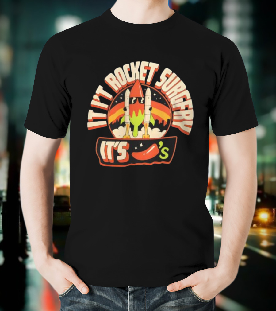 It's Rocket Surgery It's Chili Fiesta Retro Rockets T-Shirt