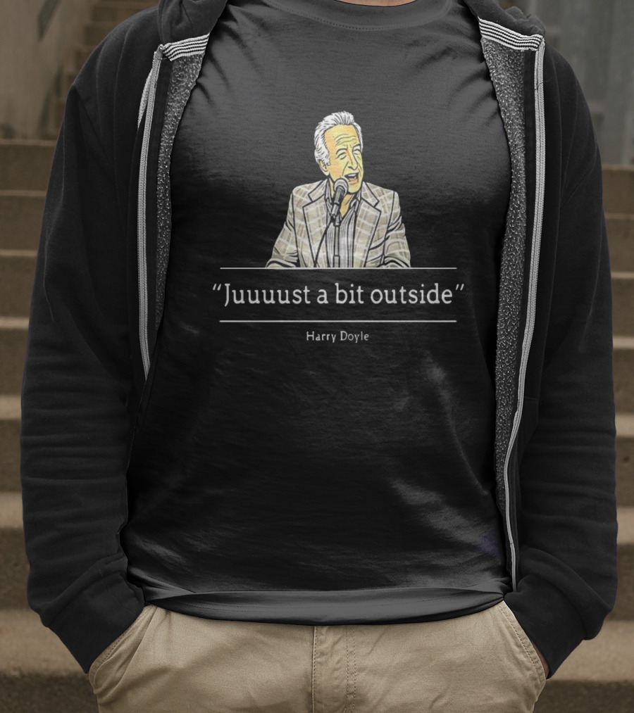 Juuuust A Bit Outside Quote Harry Doyle Microphone Plaid Suit T-Shirt