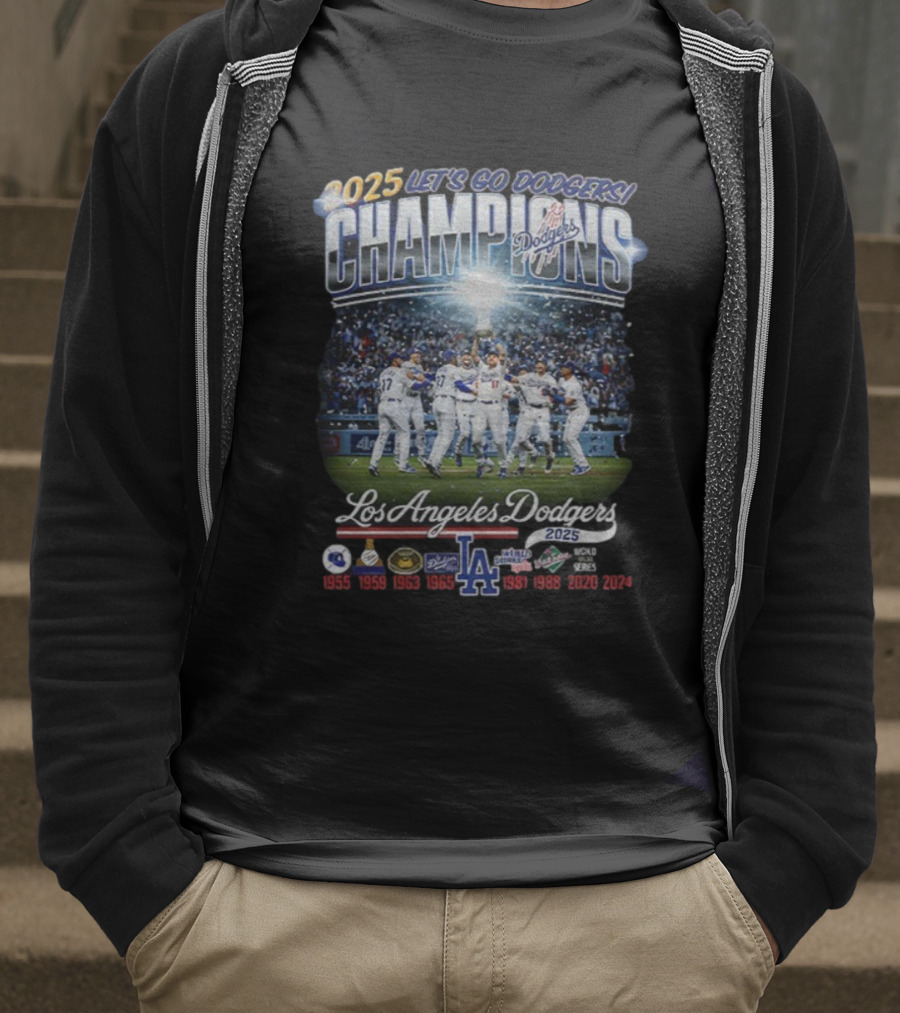 Los Angeles Dodgers 2025 World Series Champions Let's Go Dodgers MLB Baseball T-Shirt