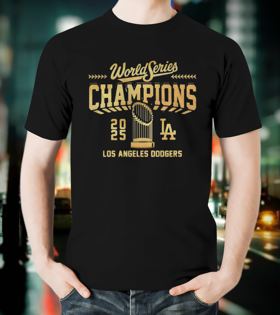World Series Champions 2025 Los Angeles Dodgers Trophy LA T-Shirt