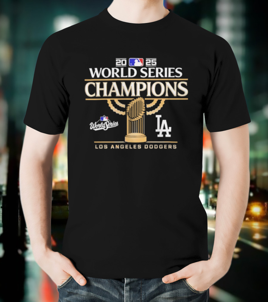 Los Angeles Dodgers 2025 World Series Champions Celebration MLB Trophy LA T-Shirt