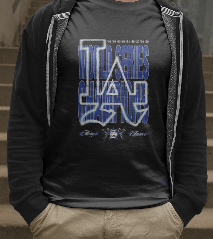 Los Angeles Dodgers World Series Champions 1955 To 2020 ’25 Always Forever T-Shirt