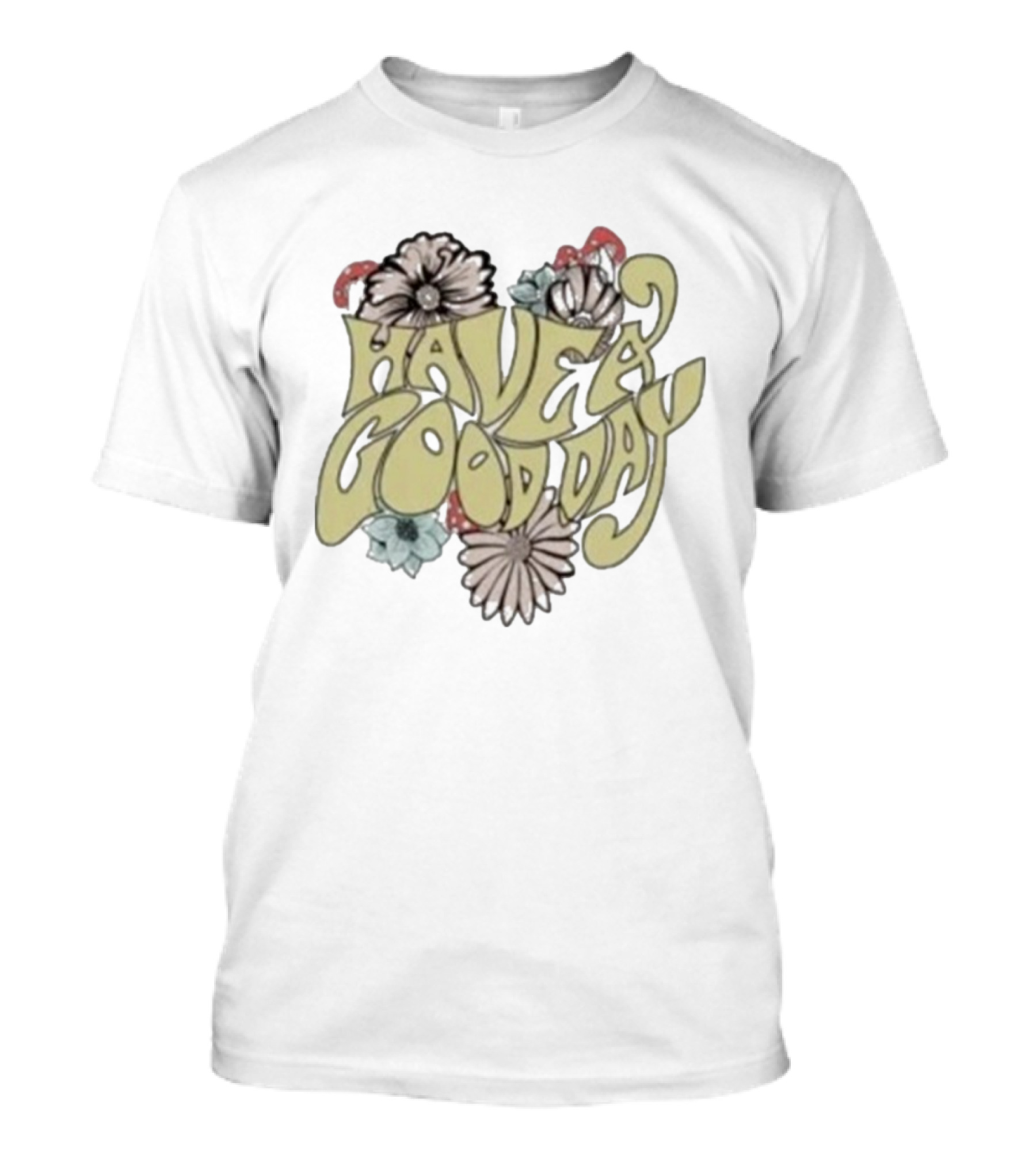 Have A Good Day Floral Typography Gen V Emma Meyer T-Shirt