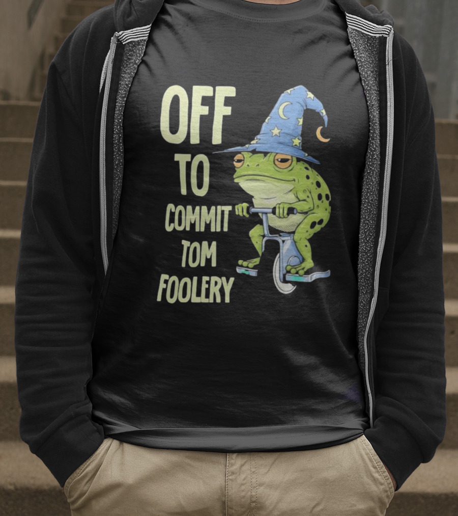 Frog Wizard On Unicycle Off To Commit Tom Foolery Lupin Hat T-Shirt