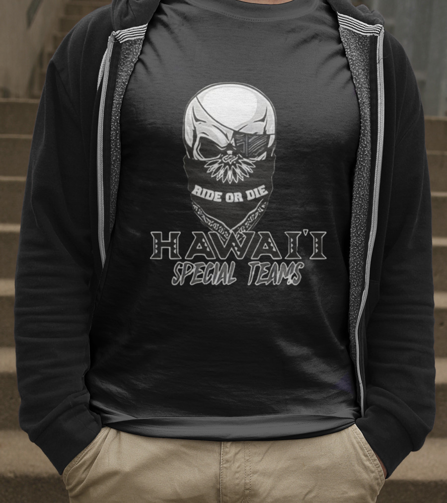 Hawaii Special Teams Ride Or Die Skull Bandana T-Shirt