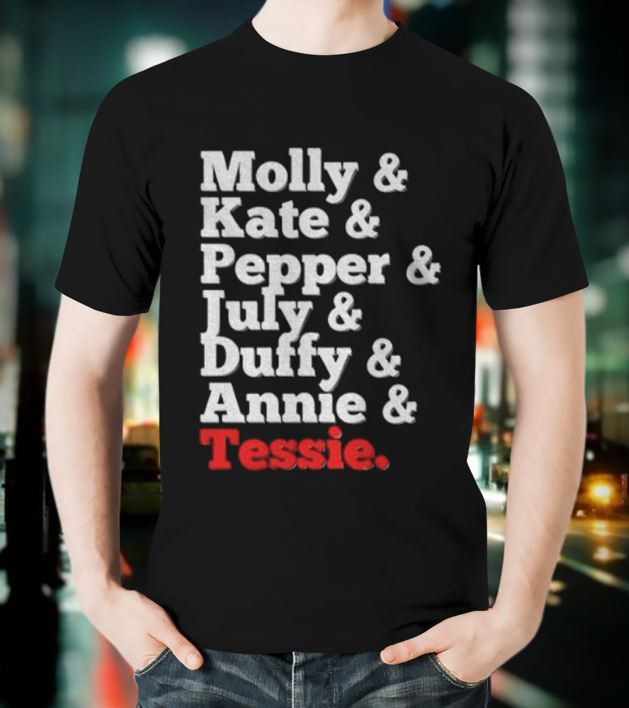 Molly Kate Pepper July Duffy Annie Tessie Musical Theatre Drama T-Shirt