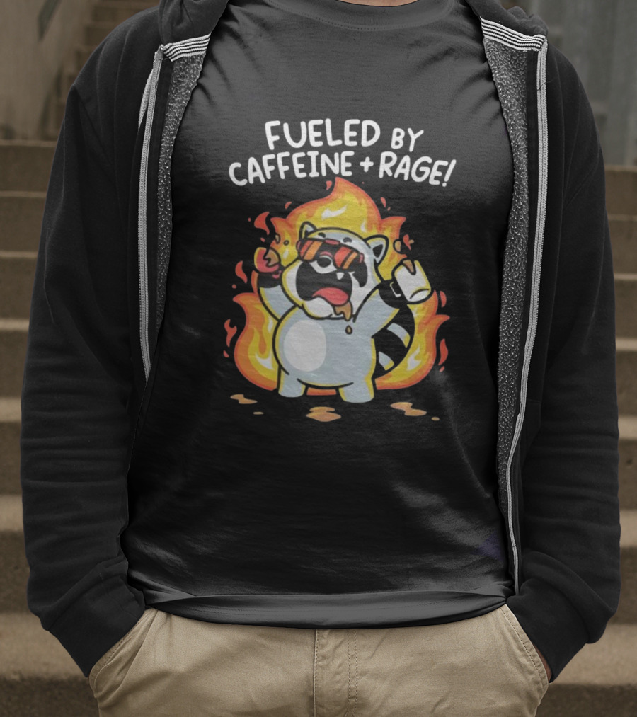 Fueled By Caffeine And Rage Raccoon Fire Cartoon Coffee T-Shirt
