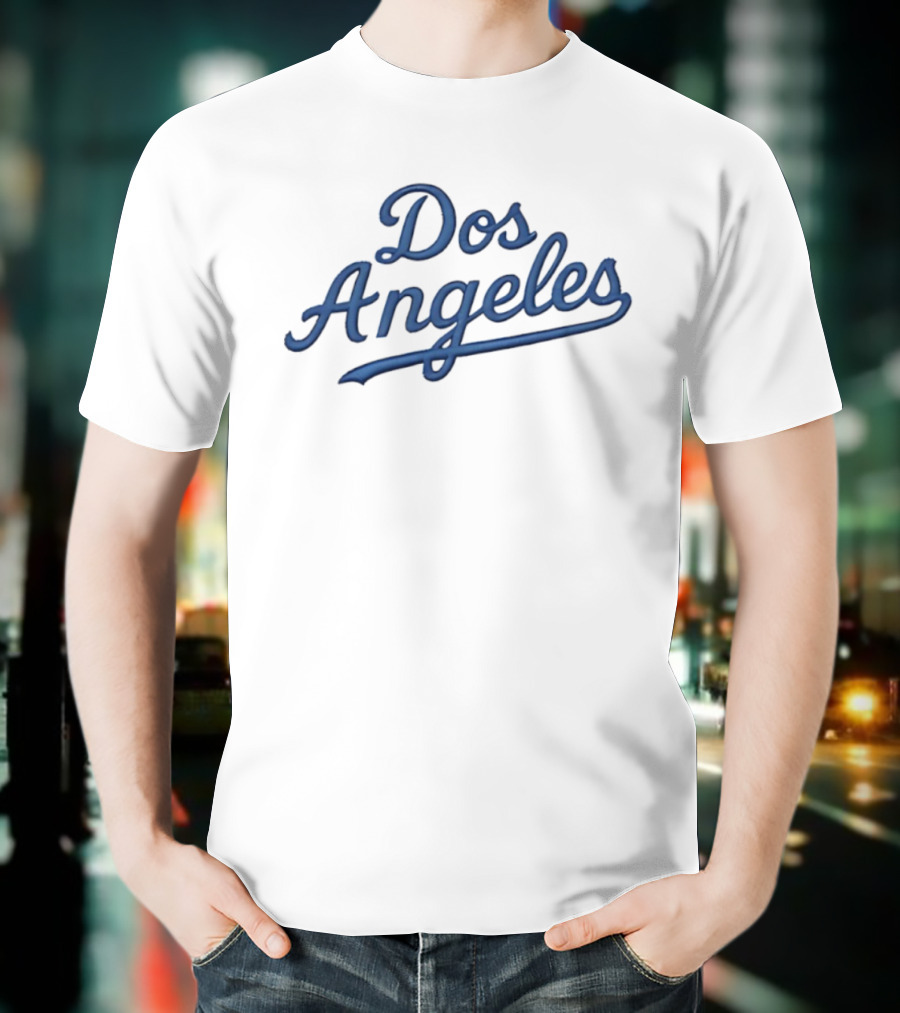 Dos Angeles Funny Los Angeles Dodgers Cultural Twist T-Shirt
