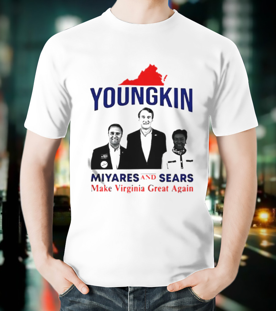 Youngkin Miyares Sears Make Virginia Great Again T-Shirt